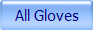 All Gloves